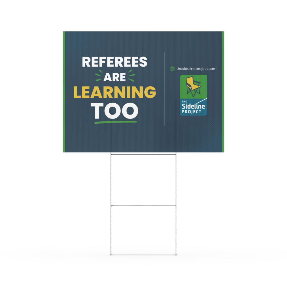 Referees are Learning Too Field Sign