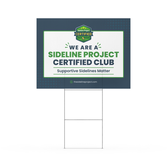 Sideline Project Certified Club Field Sign