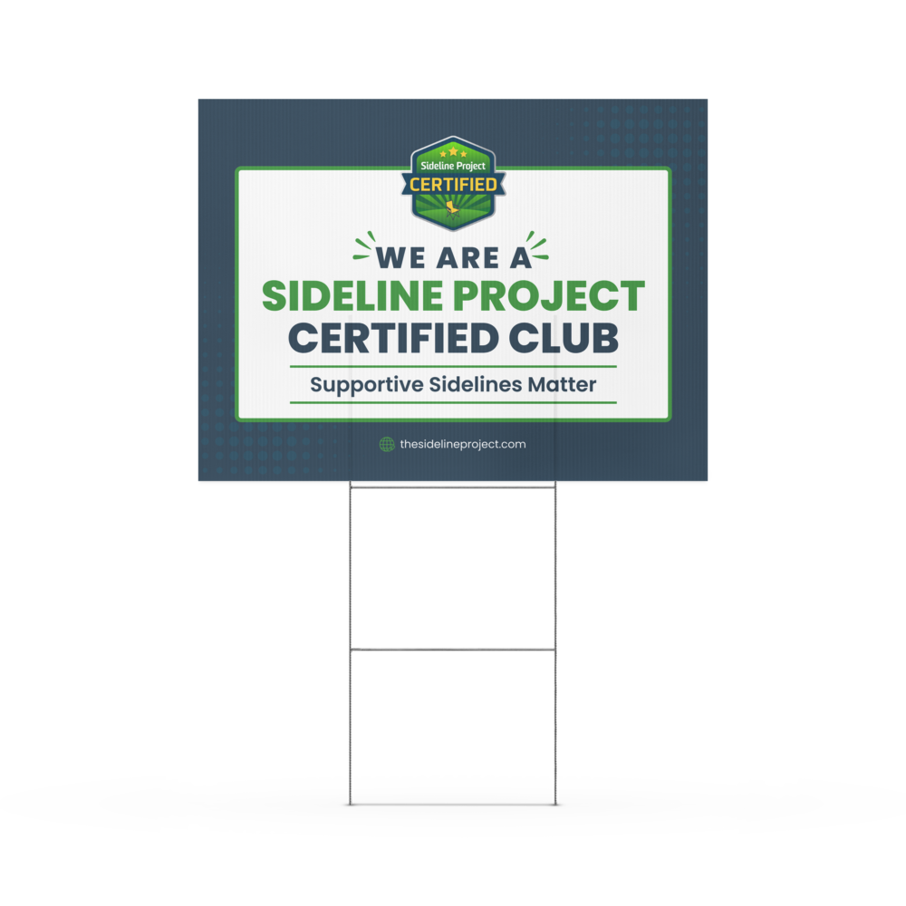 Sideline Project Certified Club Field Sign