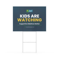 Kids Are Watching Field Sign